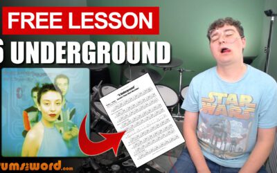“6 Underground” (Sneaker Pimps) FULL SONG LESSON | Free Drum Lesson & Sheet Music (Dave Westlake)