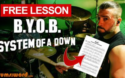 “B.Y.O.B.” (System Of A Down) FULL SONG LESSON | Free Drum Lesson & Sheet Music (Jon Dolmayan)