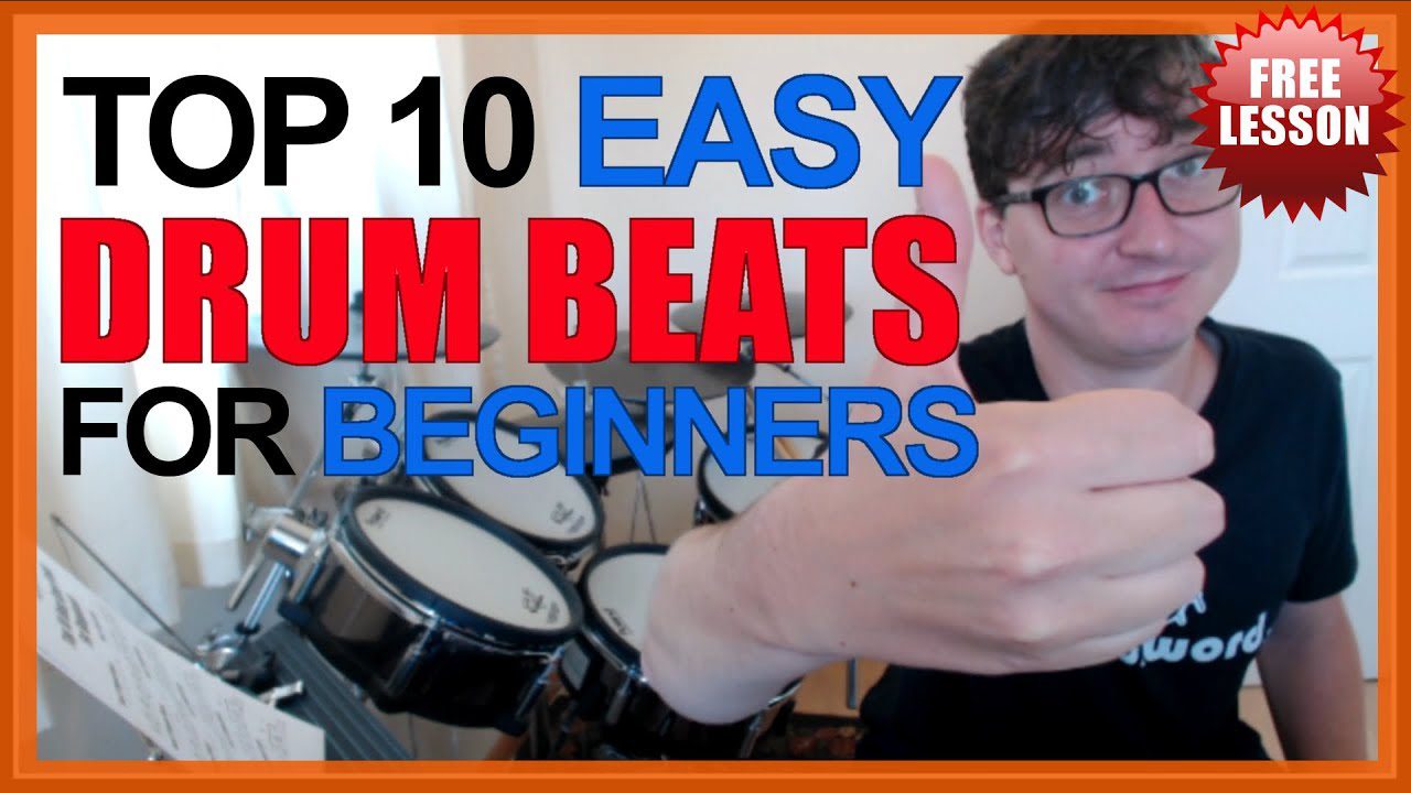Top 10 Easy Drum Beats For Beginners (Free Video Drum Lesson & Sheet Music)