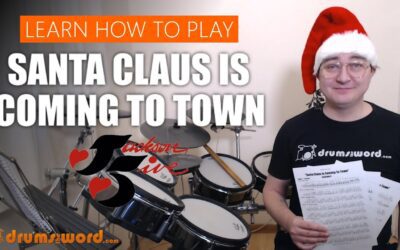 “Santa Claus Is Coming To Town” (Jackson 5) FULL SONG LESSON | Free Drum Lesson & Sheet Music