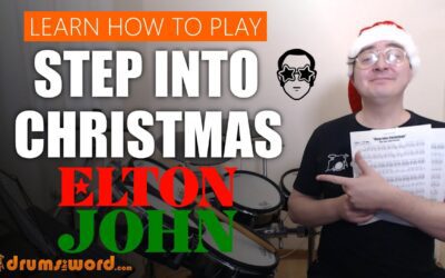 “Step Into Christmas” (Elton John) FULL SONG LESSON | Free Drum Lesson & Sheet Music (Nigel Olsson)