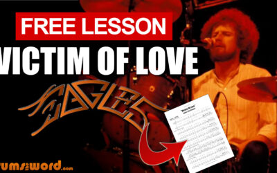 “Victim Of Love” (Eagles) FULL SONG | Free Drum Lesson & Sheet Music (Don Henley)